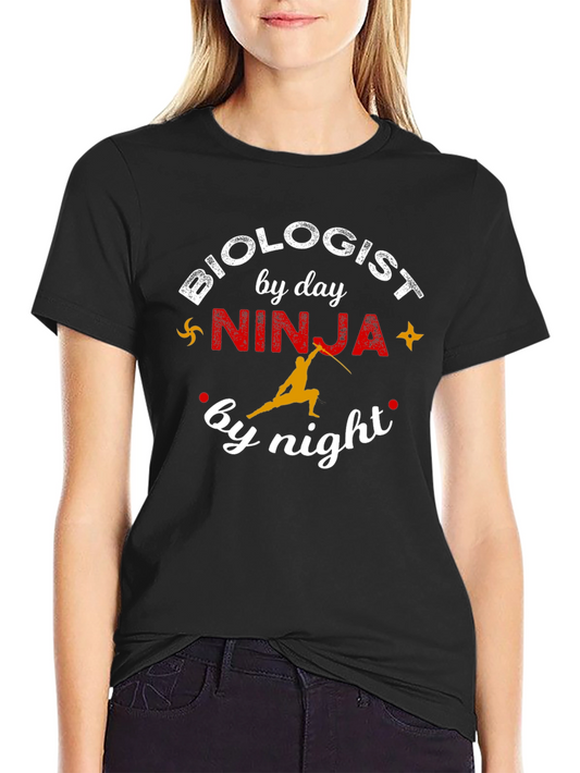 Biologist by Day Ninja by Night T-Shirt