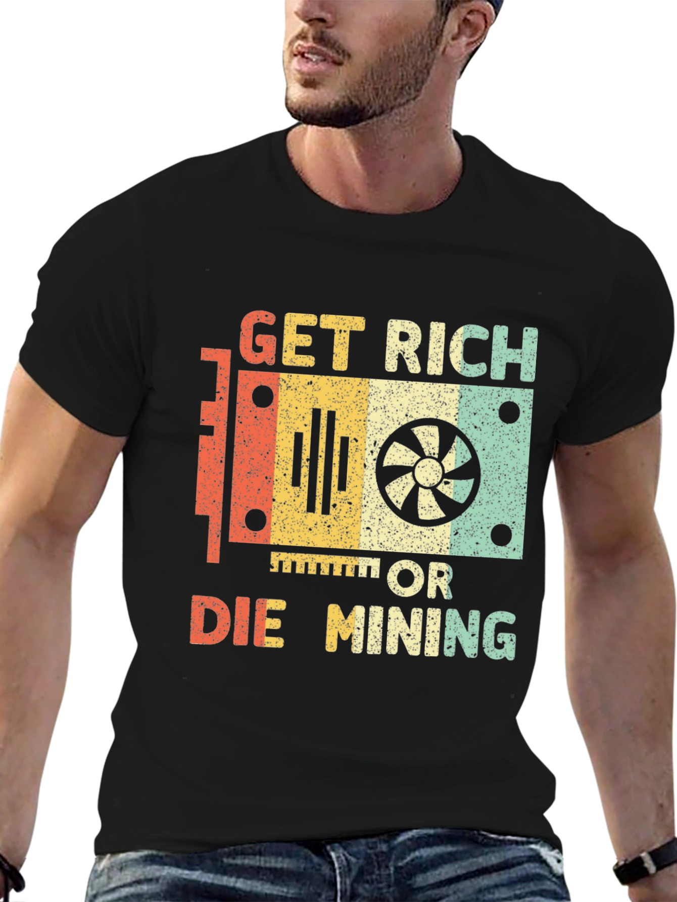 Get Rich or Die Mining Graphic T-Shirt