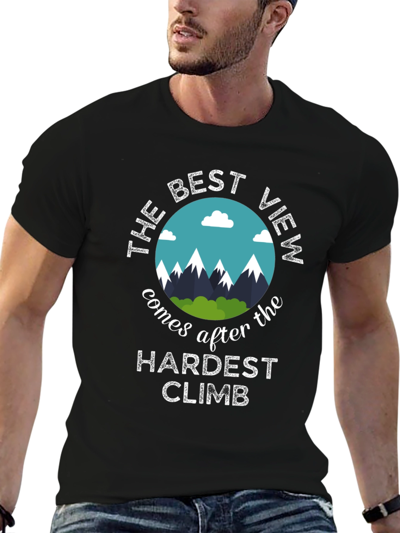 Motivational T-Shirt: Best View After Hardest Climb