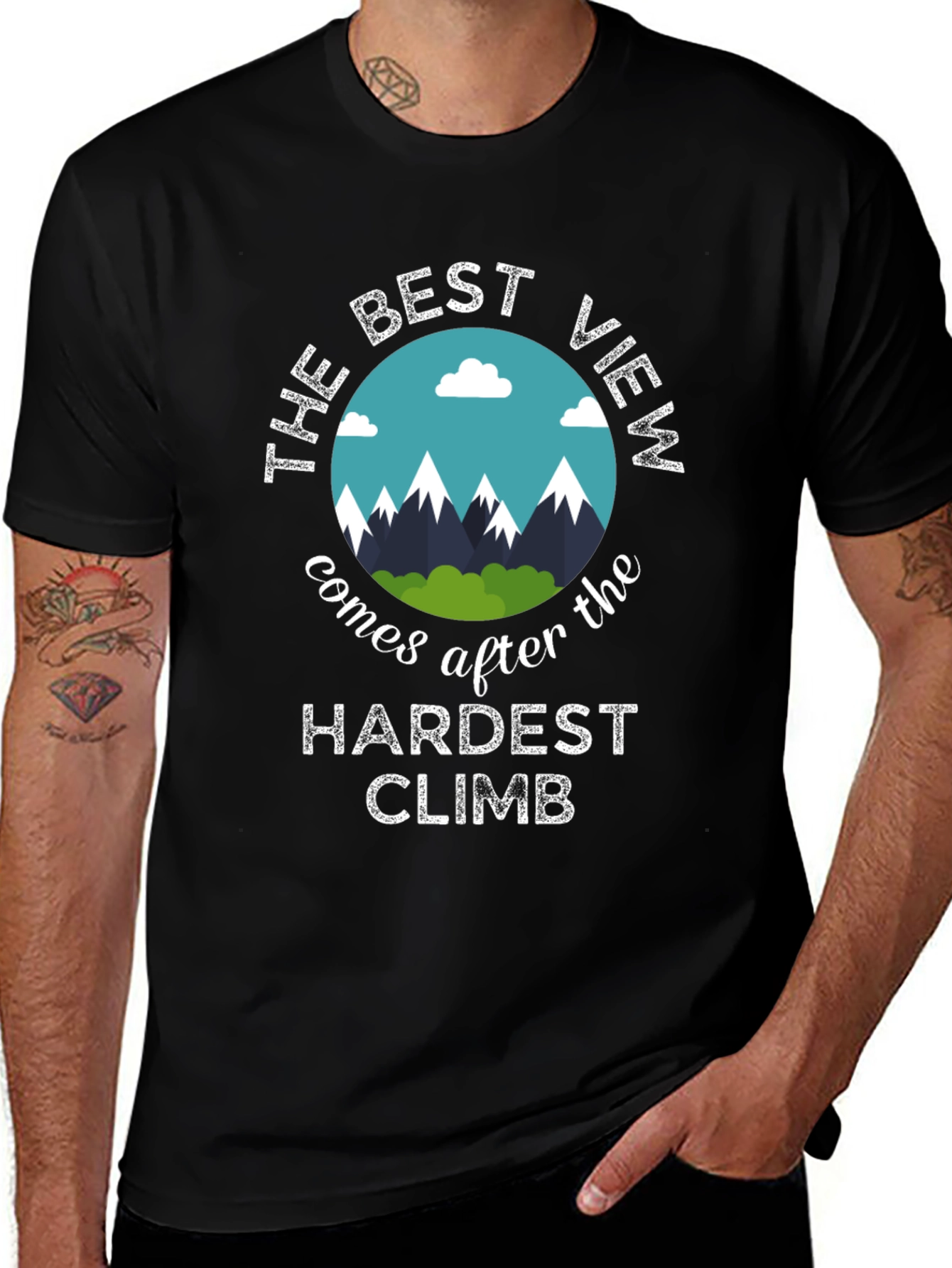 Motivational T-Shirt: Best View After Hardest Climb