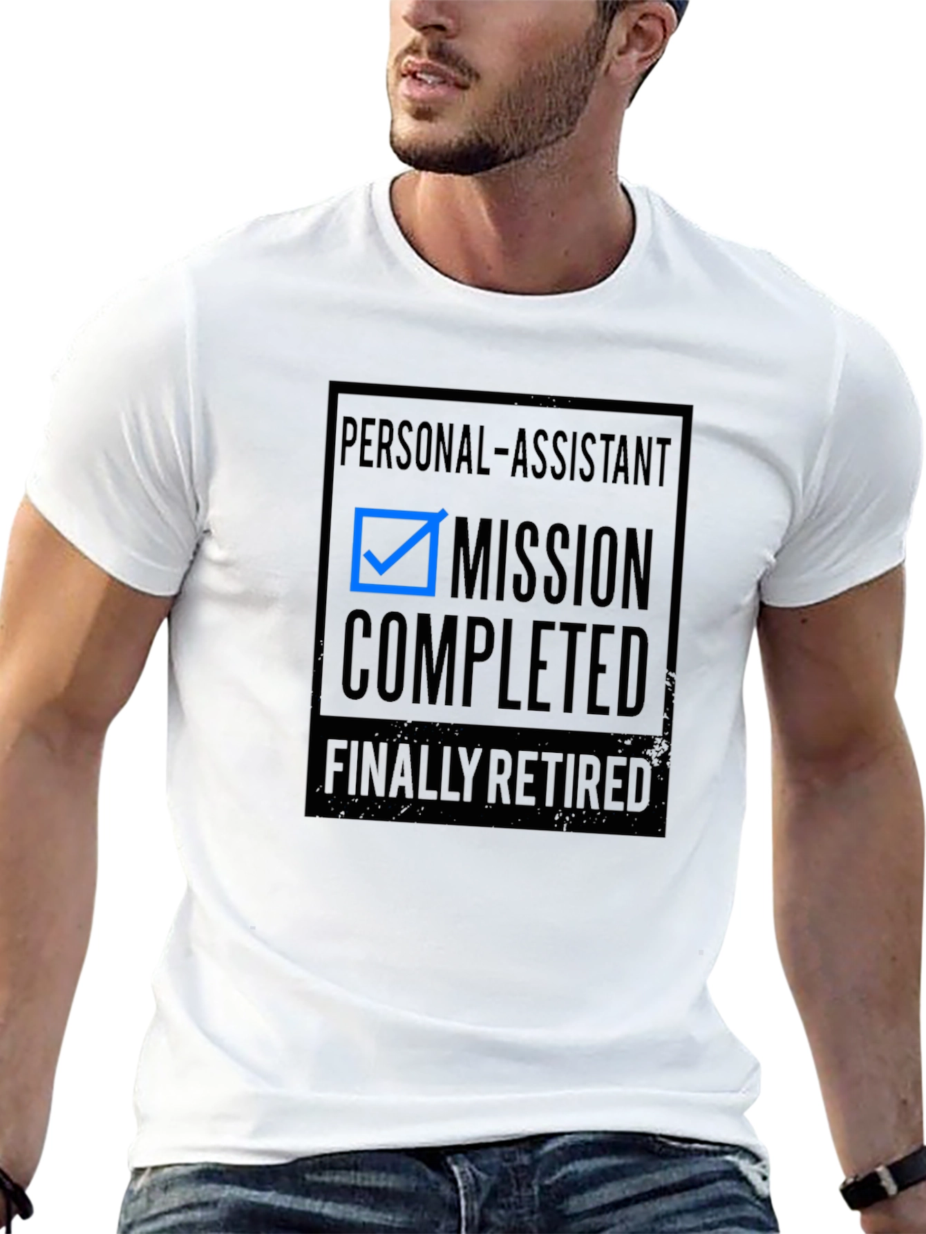 Retired Personal Assistant T-Shirt - Mission Completed