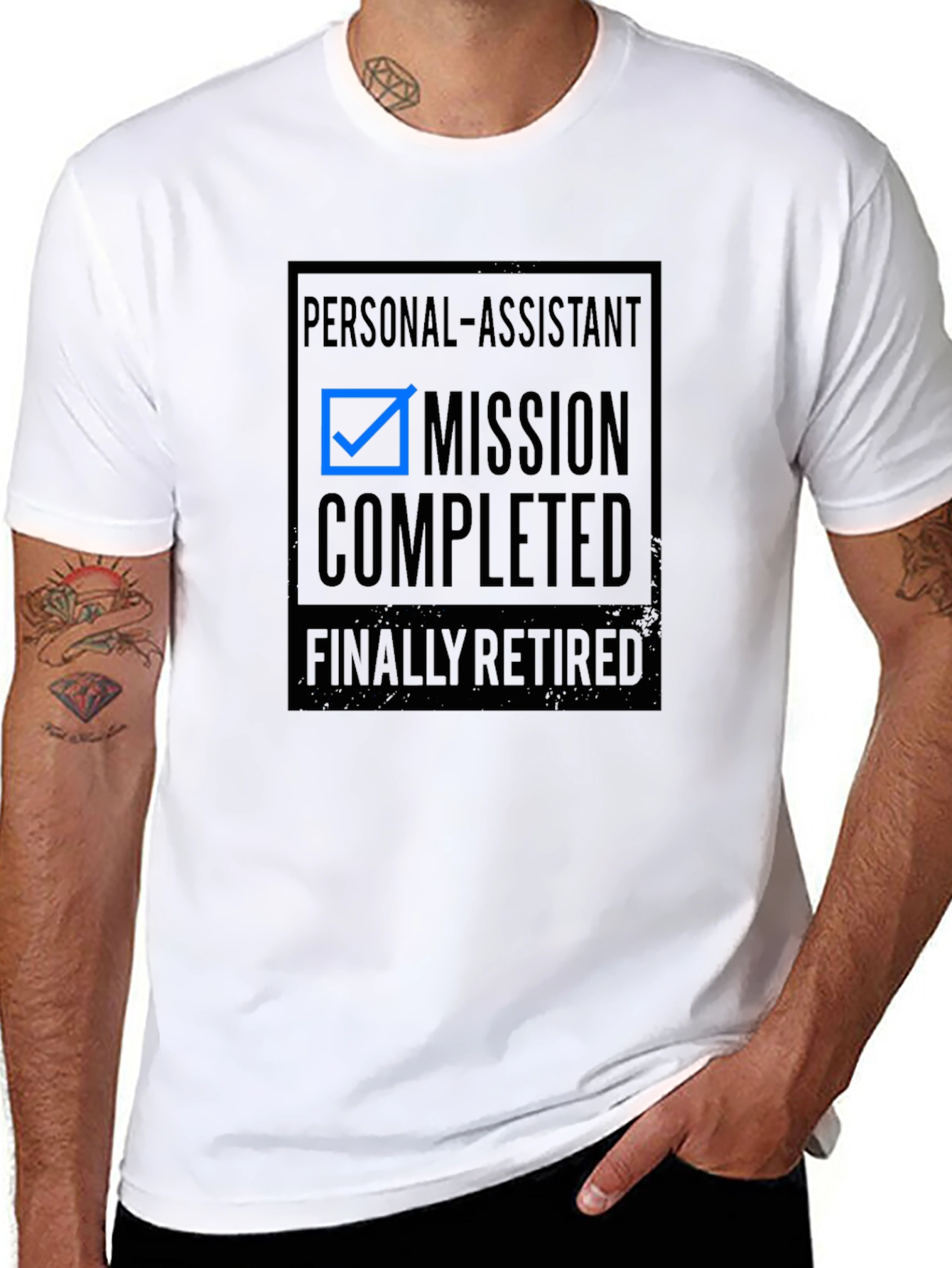 Retired Personal Assistant T-Shirt - Mission Completed