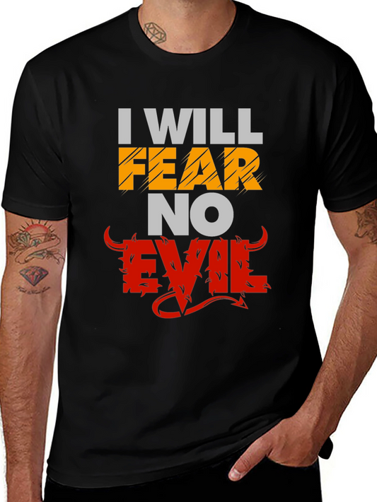 I Will Fear No Evil Graphic T-Shirt