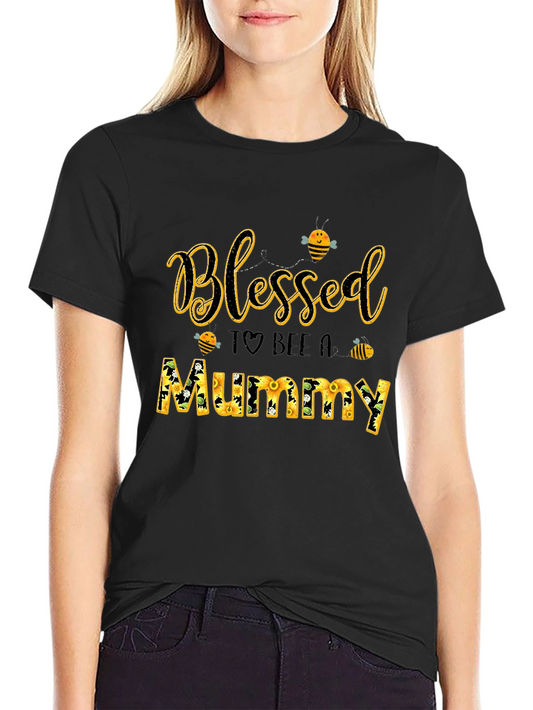 Blessed to Bee A Mummy T-Shirt