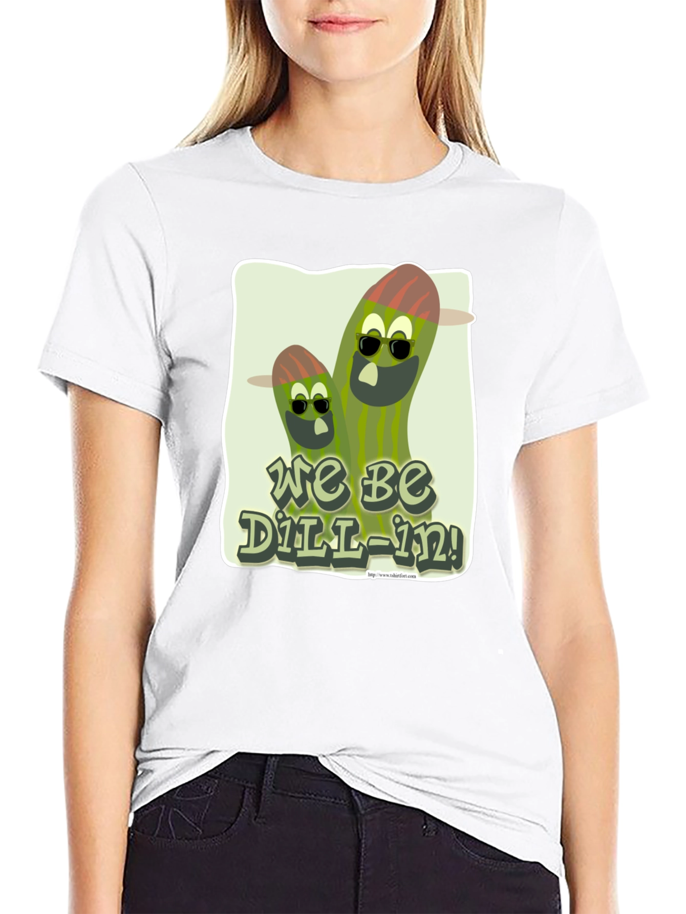 We Be Dill-In! Graphic T-Shirt