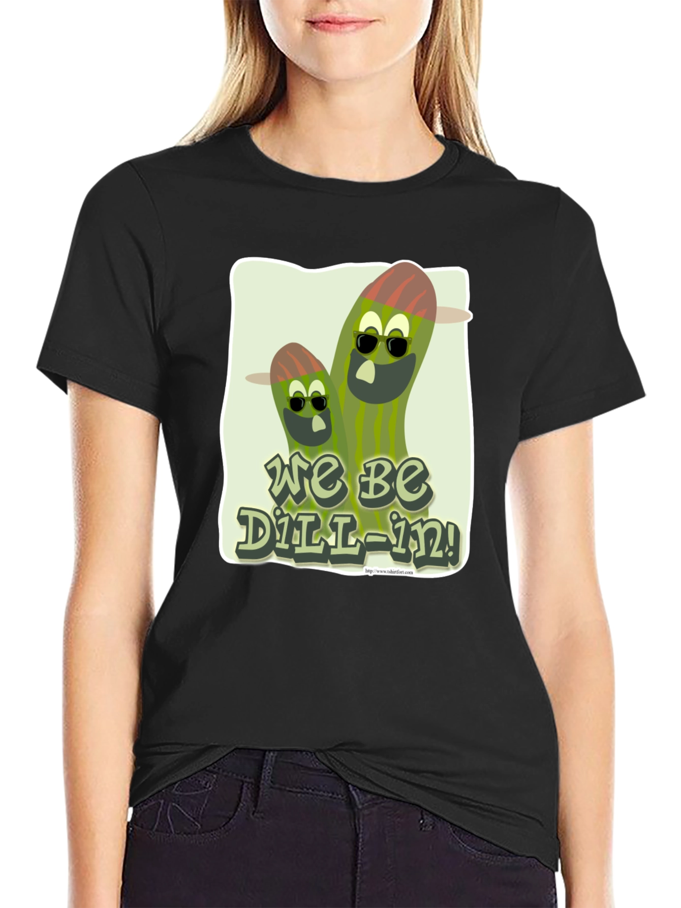 We Be Dill-In! Graphic T-Shirt
