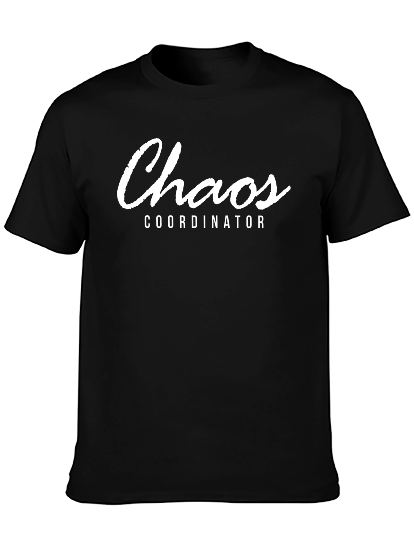 Chaos Coordinator Black T-Shirt