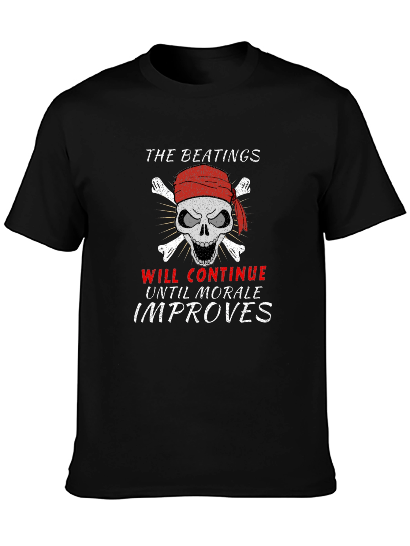 The Beatings Will Continue T-Shirt