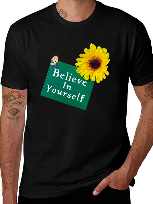 Believe In Yourself Graphic T-Shirt
