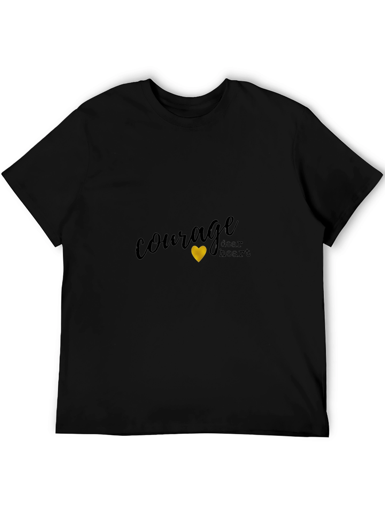 Courage Dear Heart Black Graphic Tee
