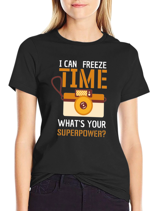I Can Freeze Time T-Shirt Camera Graphic Novelty Gift
