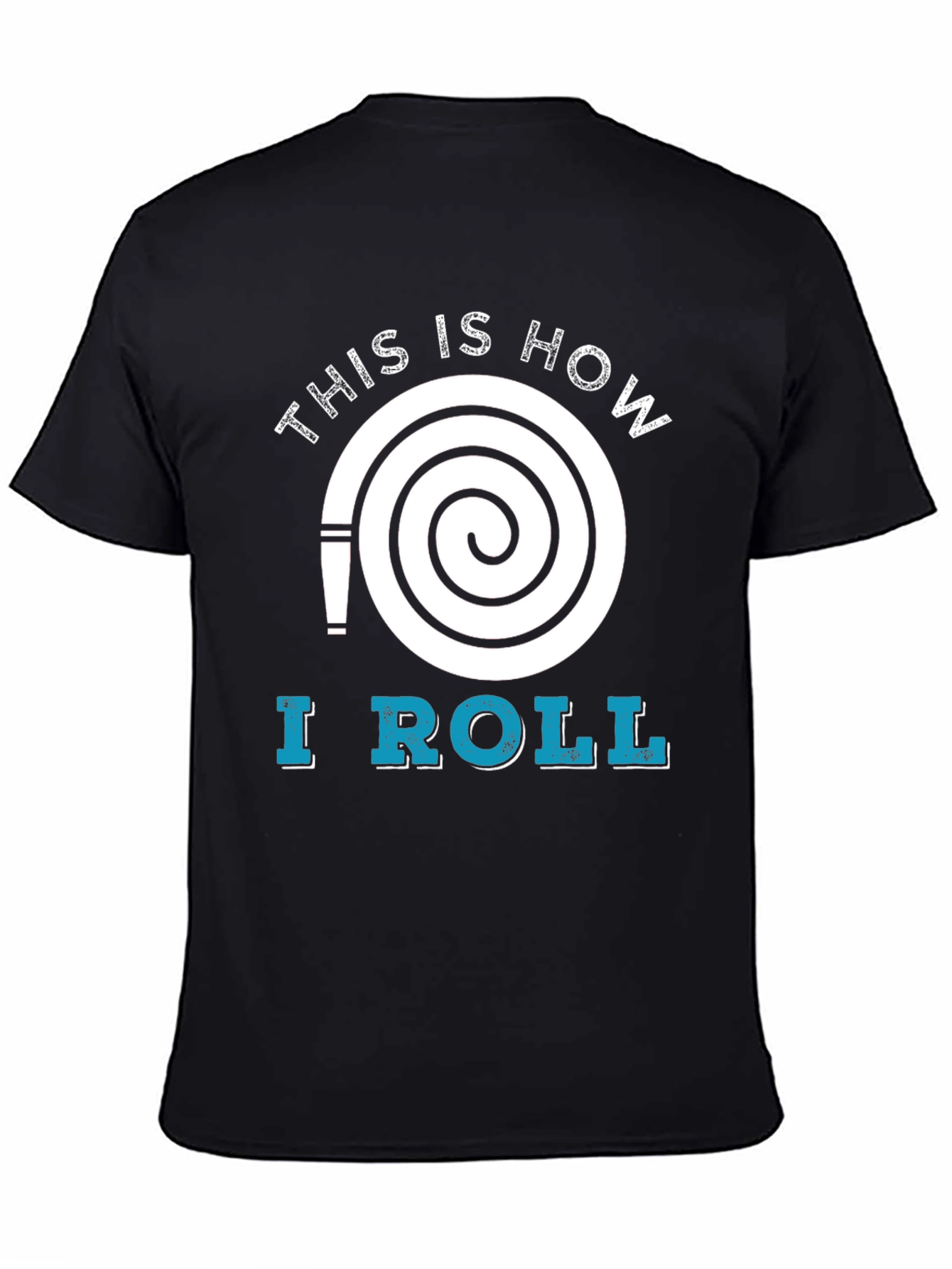 This Is How I Roll Graphic Tee