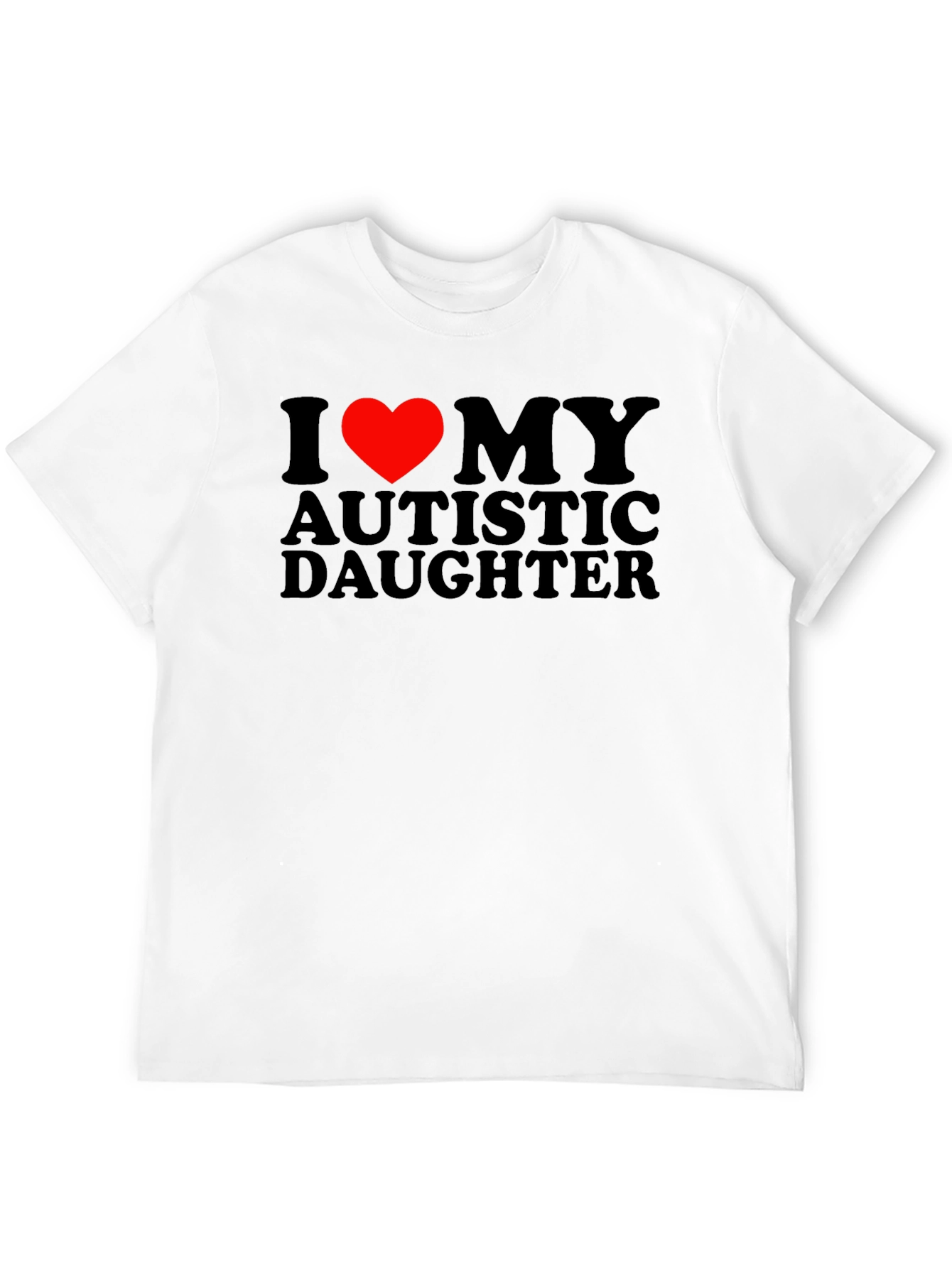 I Heart My Autistic Daughter T-Shirt