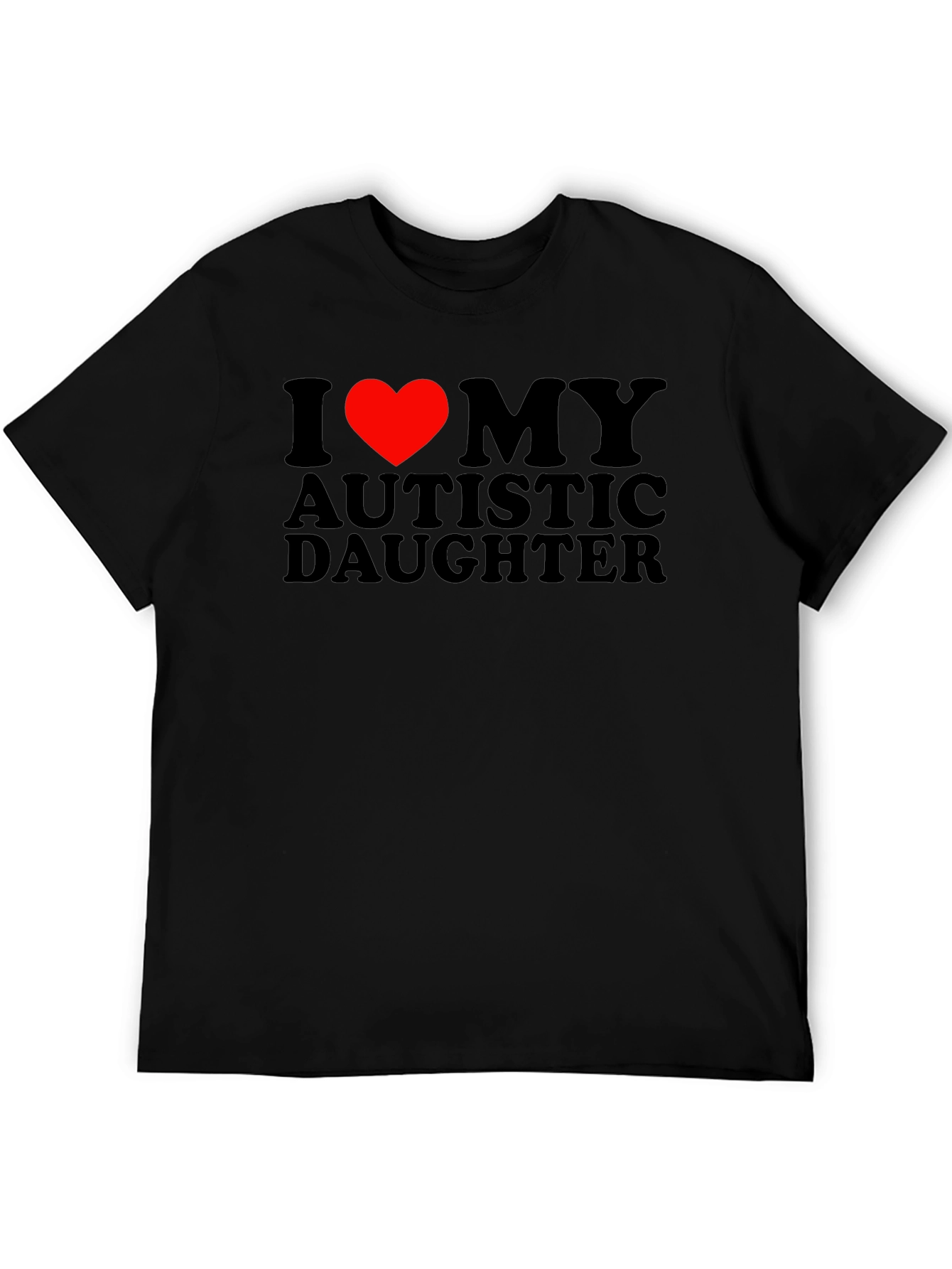 I Heart My Autistic Daughter T-Shirt
