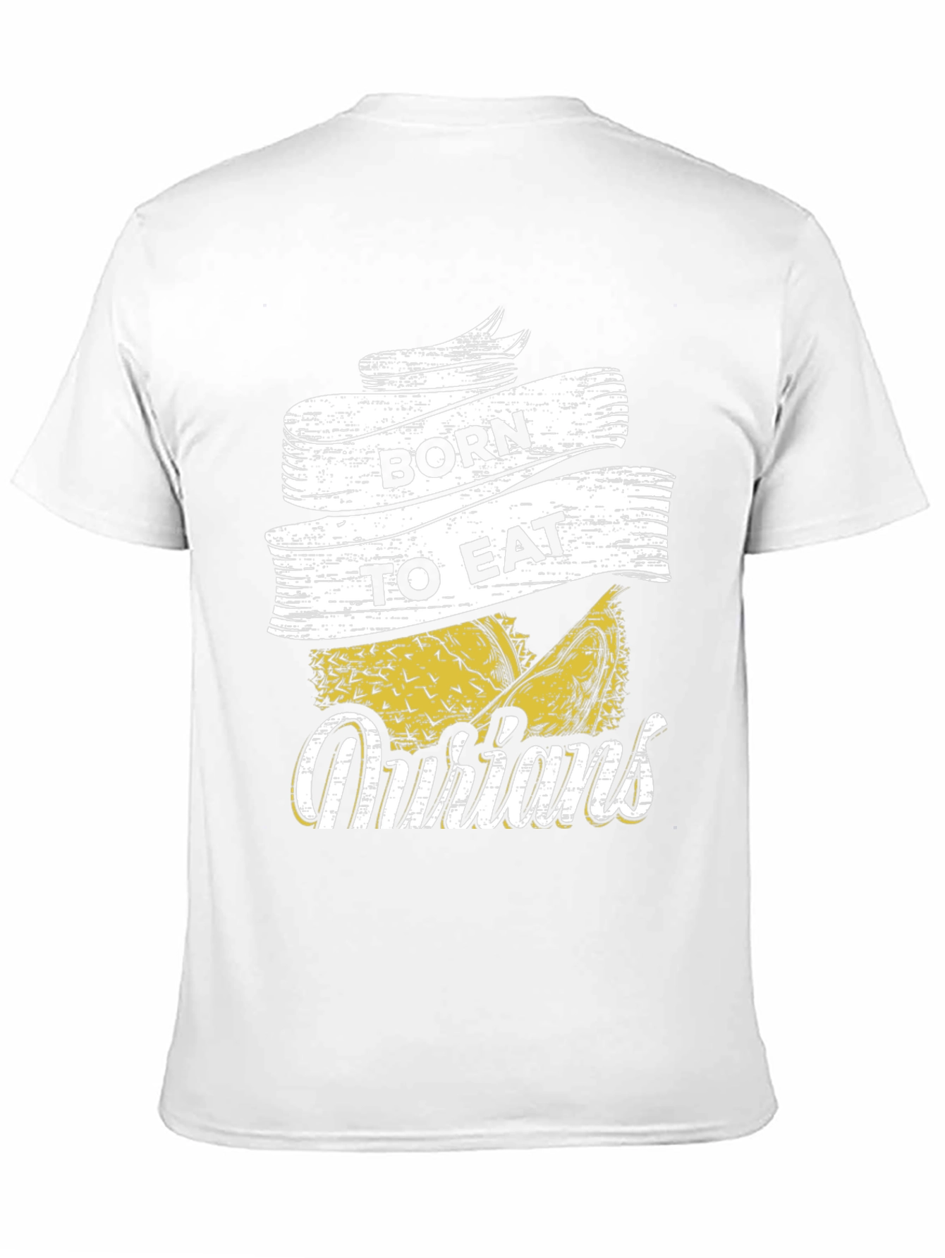 Born To Eat Durians Graphic T-Shirt
