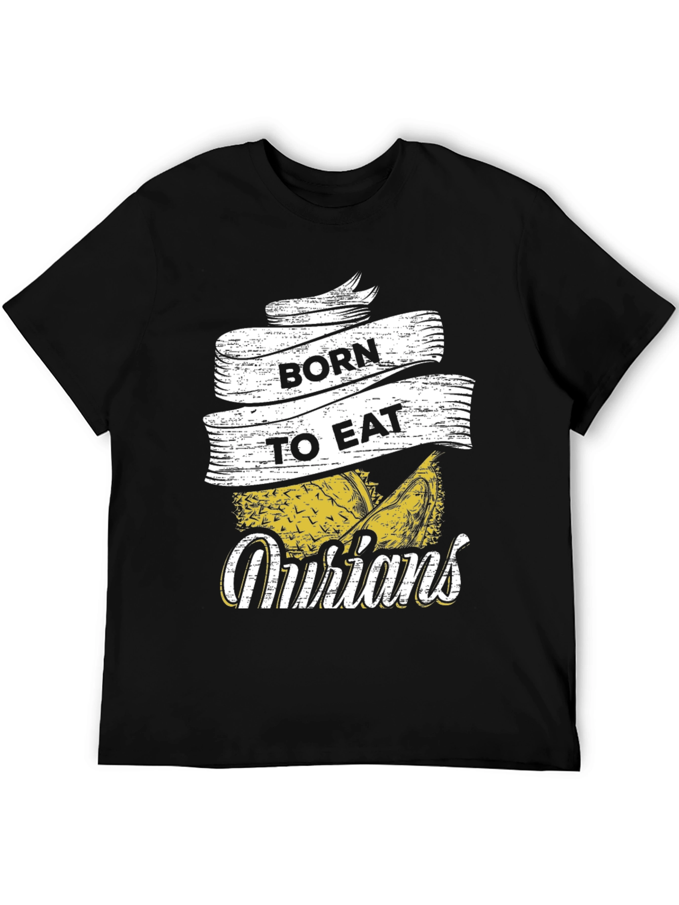 Born To Eat Durians Graphic T-Shirt