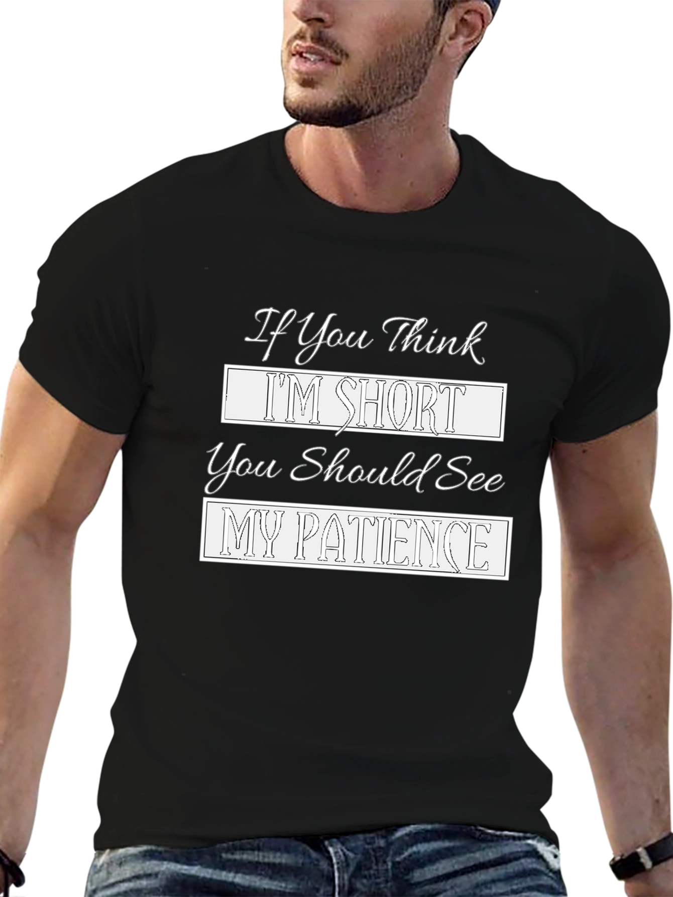 Funny Short Patience Graphic T-Shirt