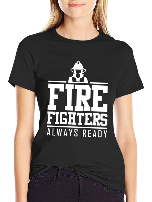Firefighters Always Ready Graphic Tee