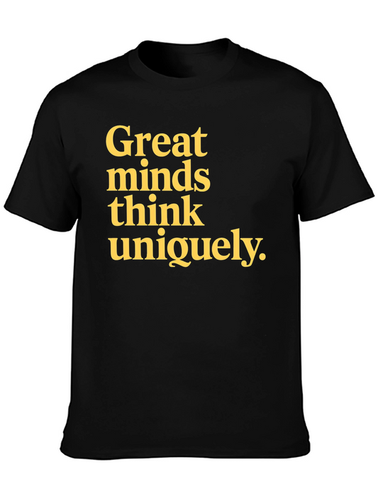 Great Minds Think Uniquely Graphic Tee - Black