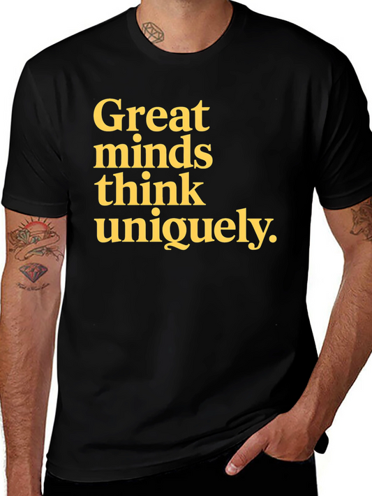 Great Minds Think Uniquely Graphic Tee - Black