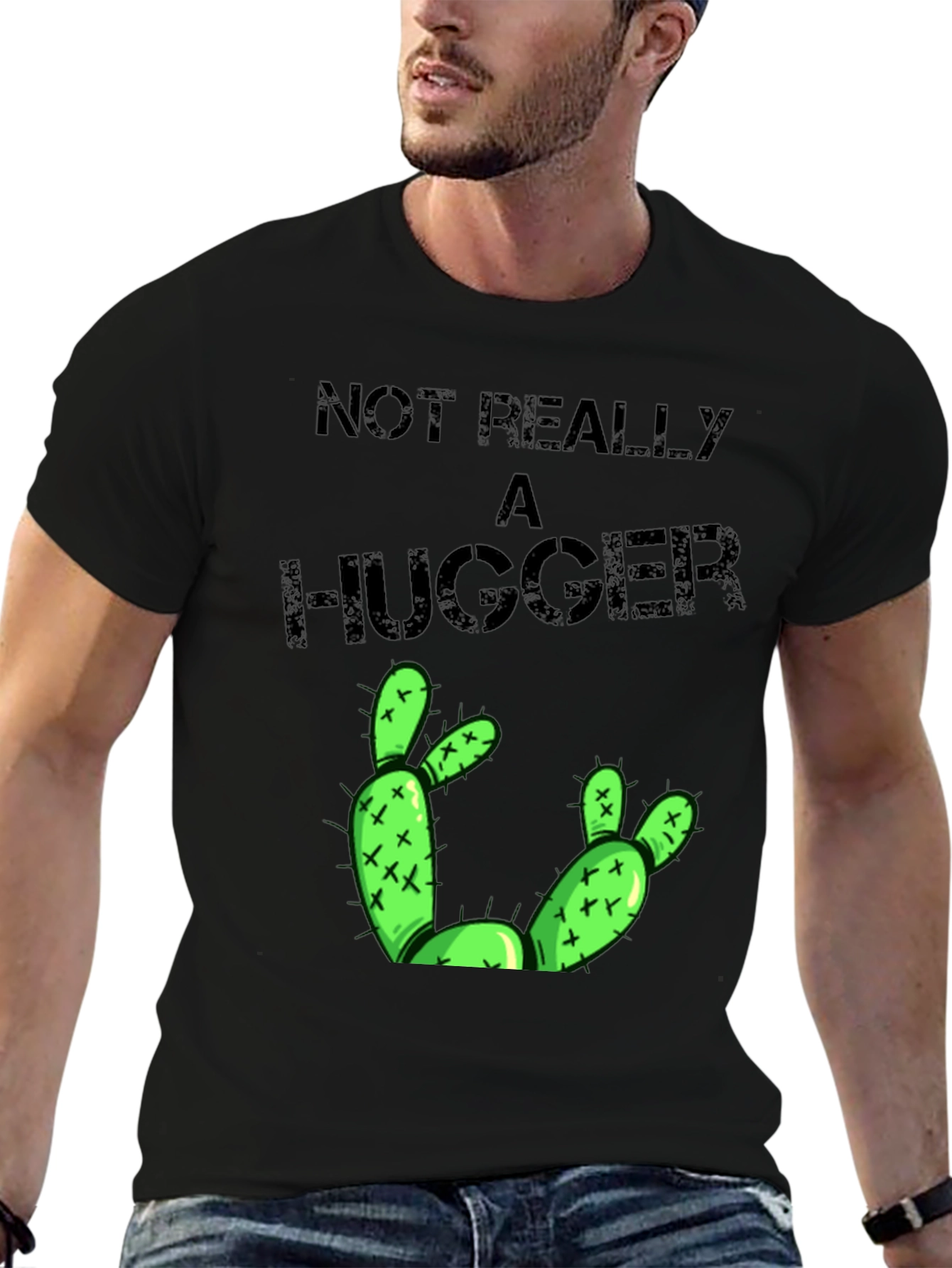 Not Really A Hugger Cactus T-Shirt