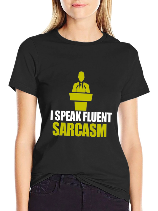 Fluent Sarcasm Graphic Tee - Unisex