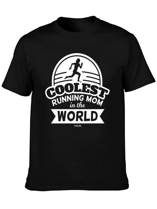 Coolest Running Mom in the World T-Shirt