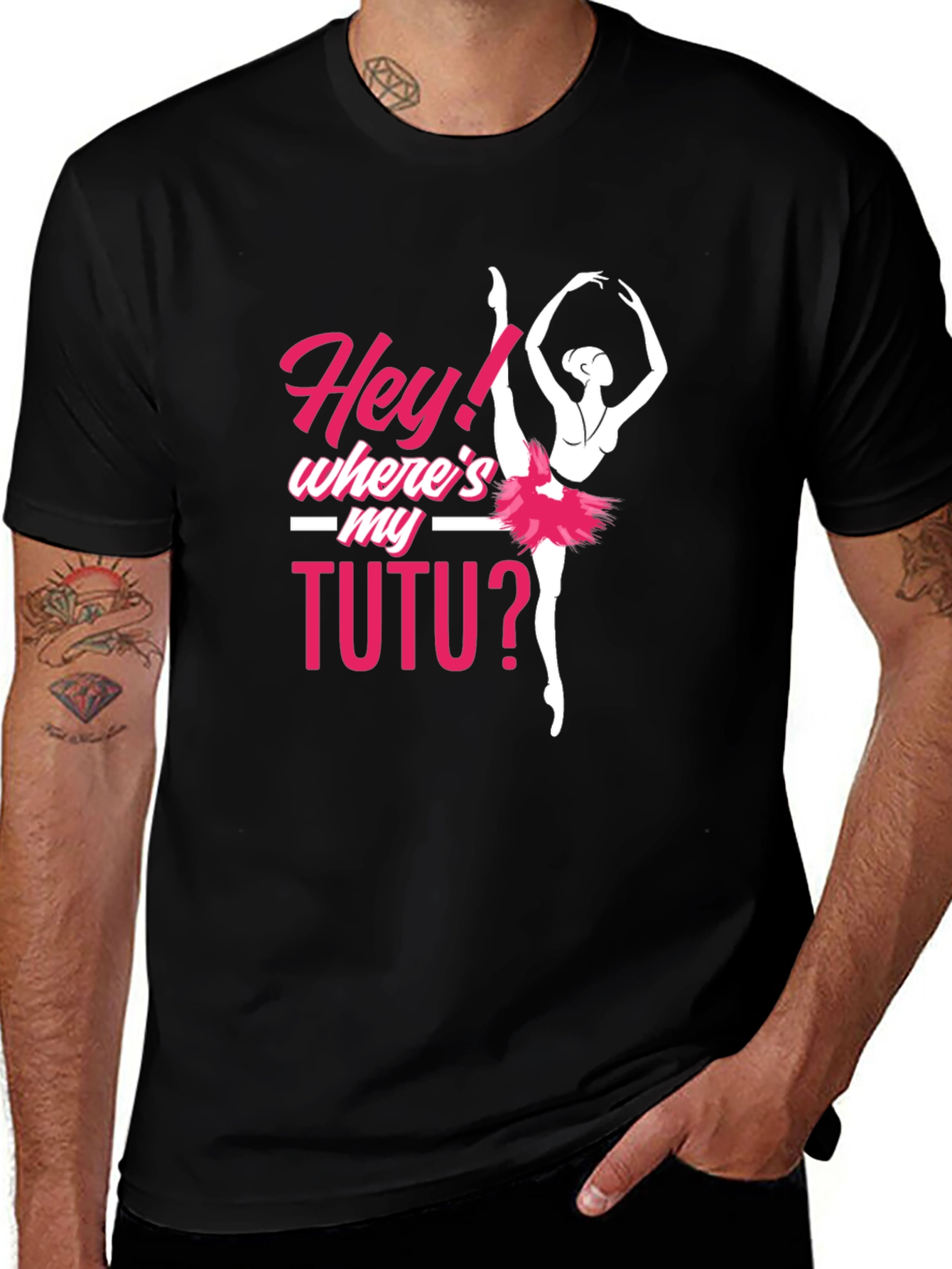 Hey! Wheres My Tutu? Ballerina T-Shirt