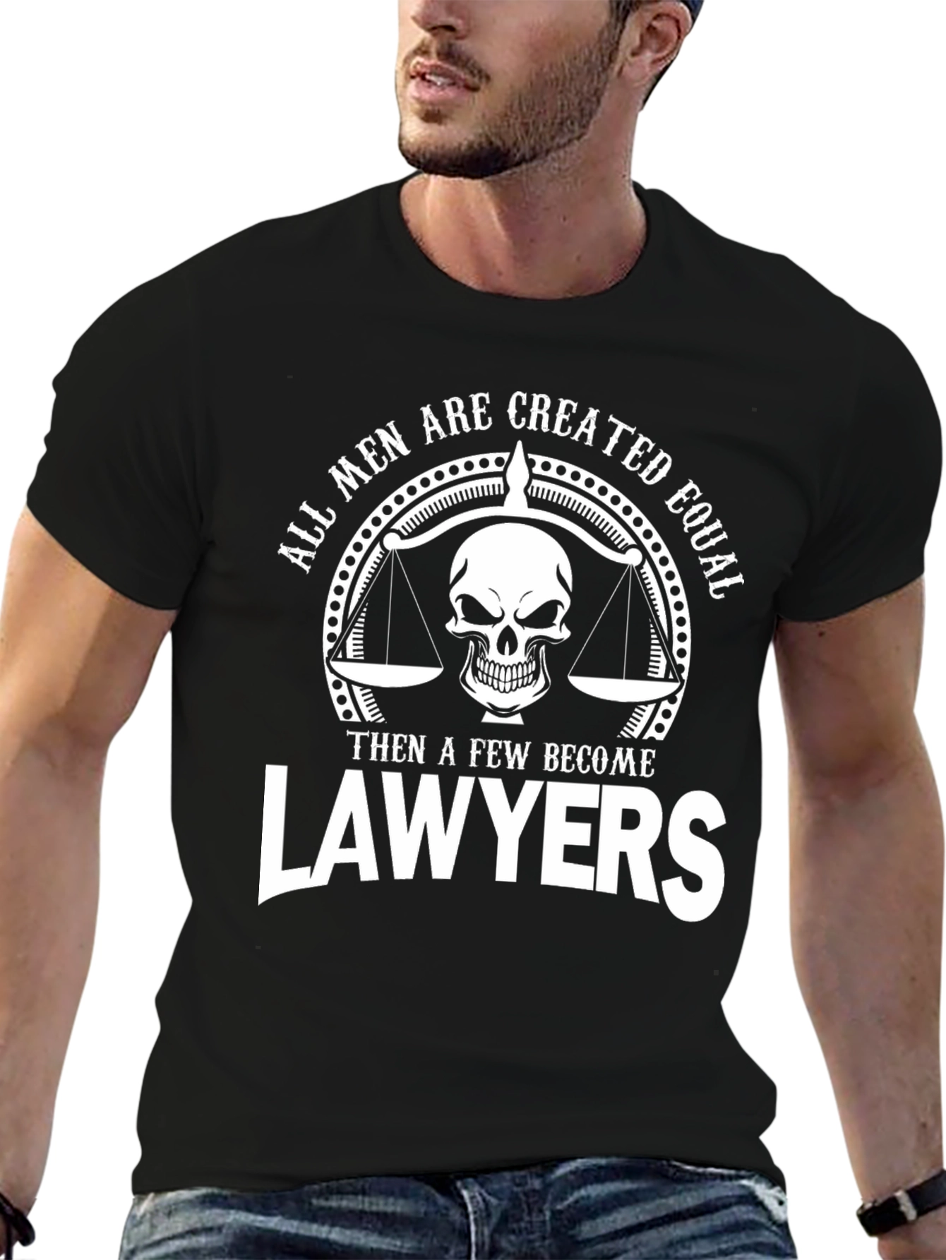 Lawyer Skull T-Shirt - All Men Are Created Equal