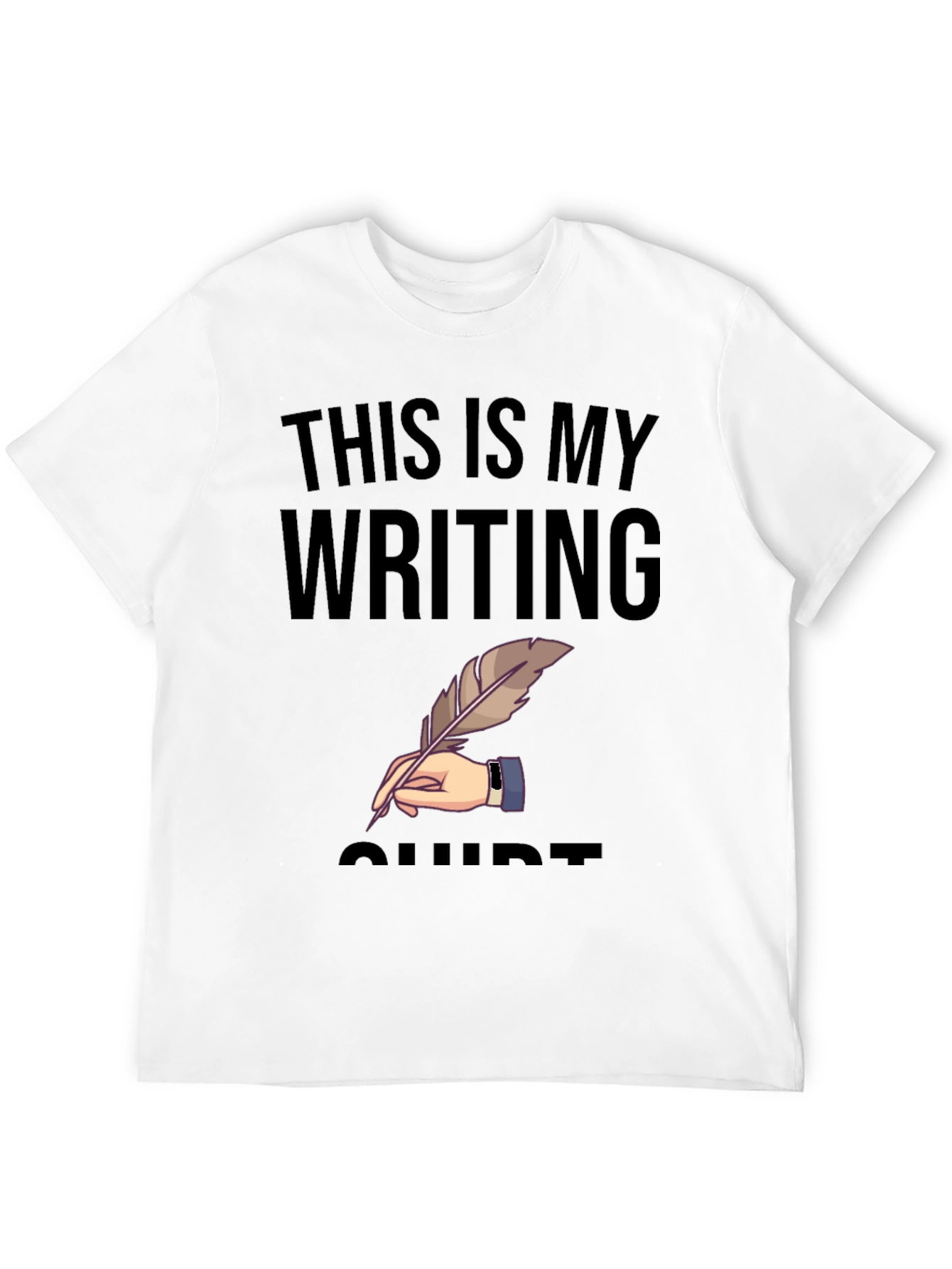 Writers Tee: This Is My Writing Shirt