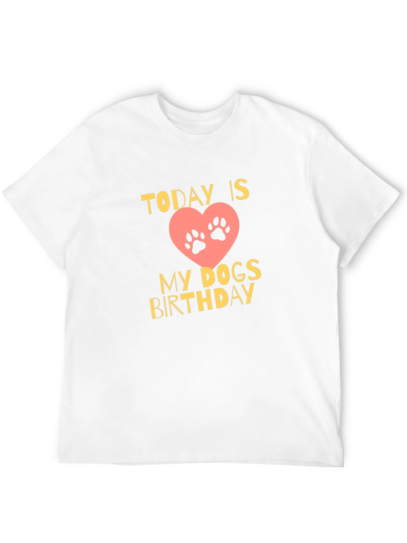 Dog Birthday T-Shirt - Today is My Dogs Birthday