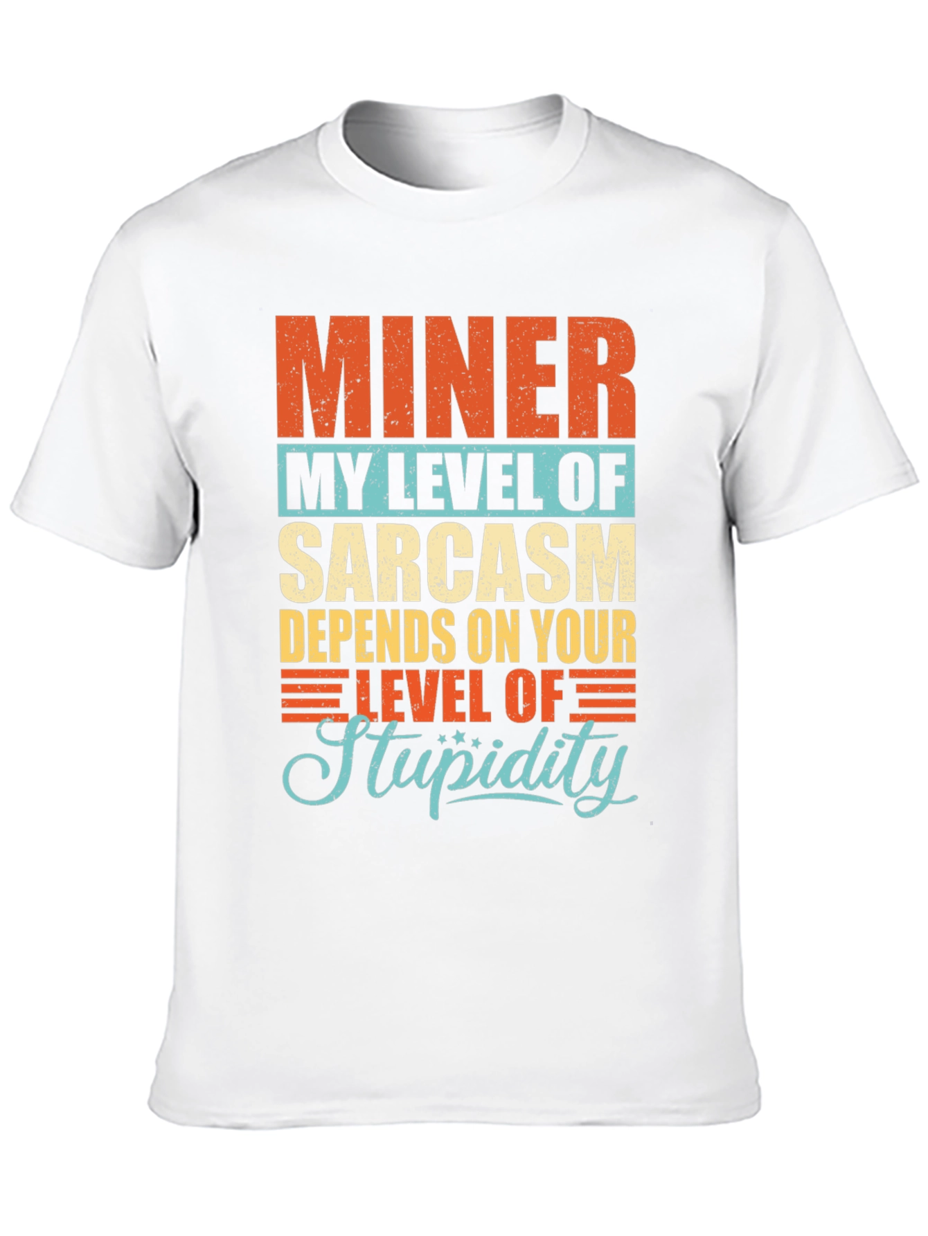 Miner Sarcasm Level Mens Graphic T-Shirt