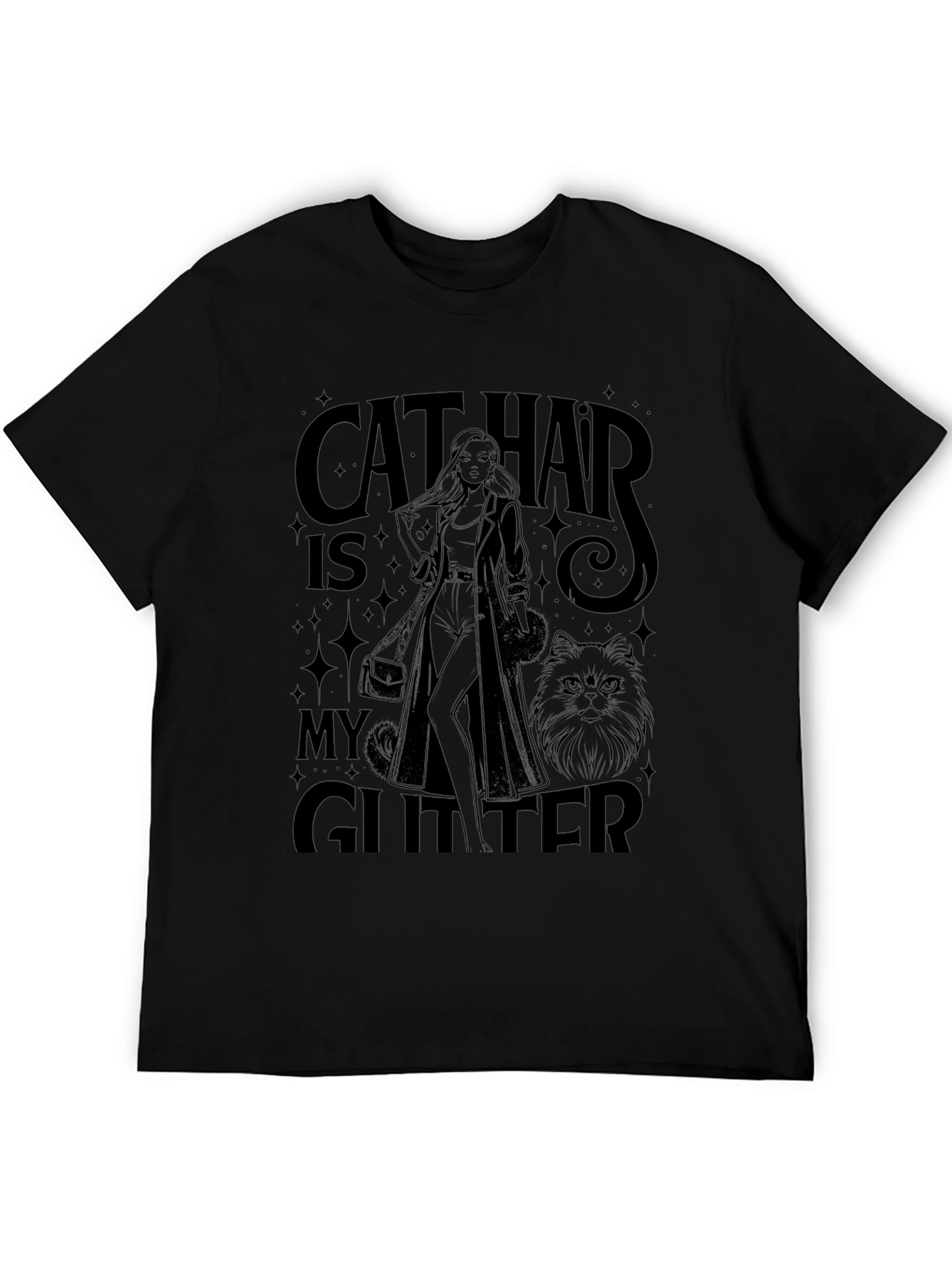 Cat Hair Is My Glitter - Novelty Graphic Tee