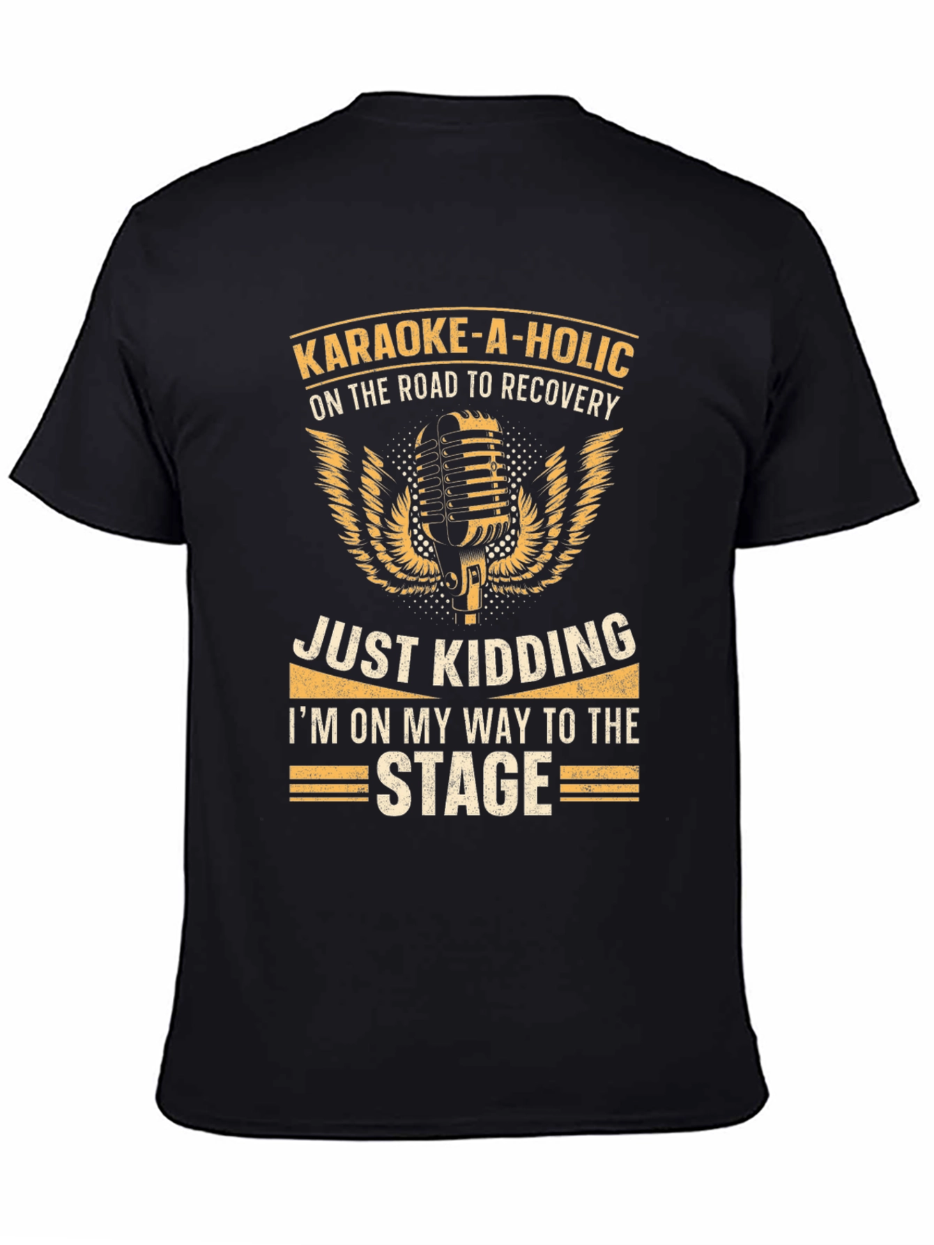 Karaoke-A-Holic T-Shirt - On The Road To Recovery