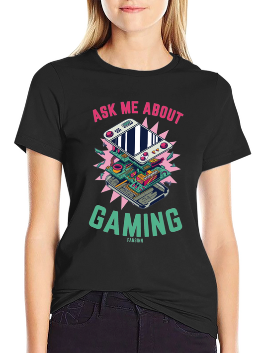 Gaming Console T-Shirt - Ask Me About Gaming