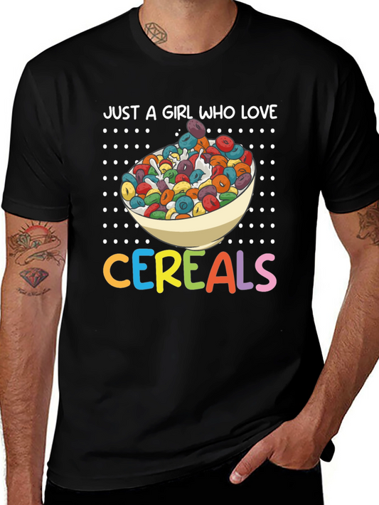 Cereal Lover T-Shirt - Just a Girl Who Loves Cereals
