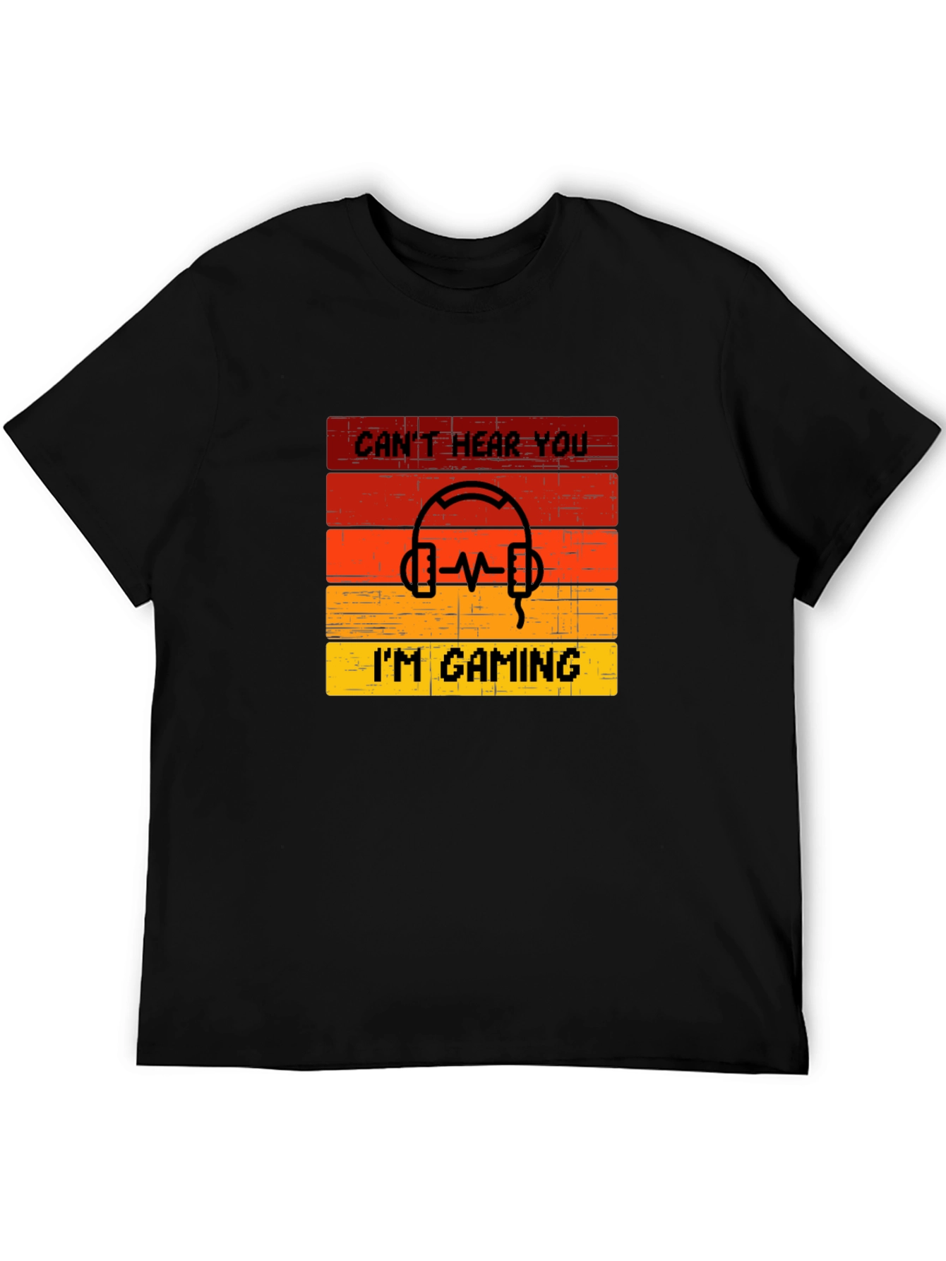 Cant Hear You Im Gaming Graphic Tee