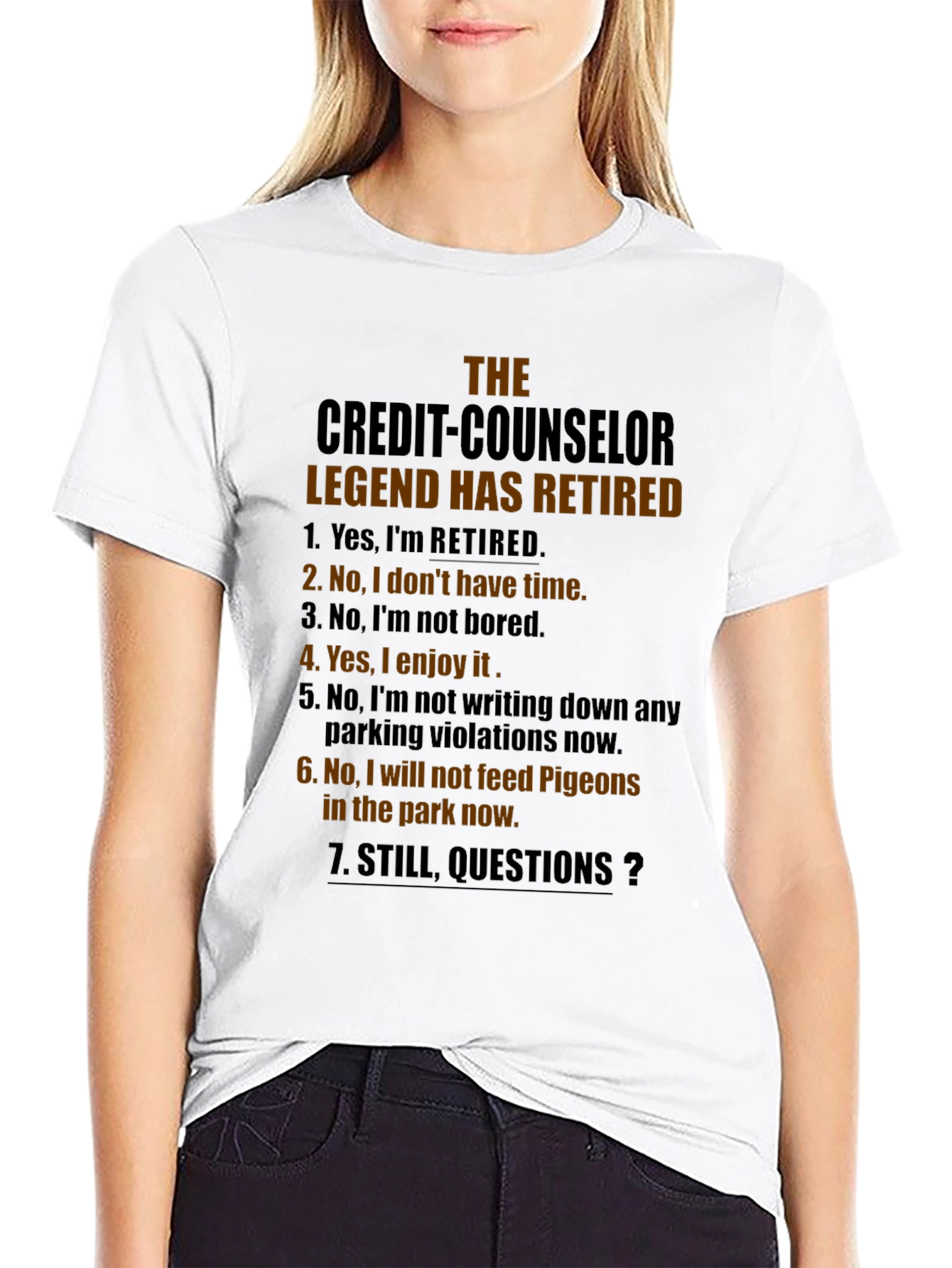 Retired Credit Counselor Legend T-Shirt