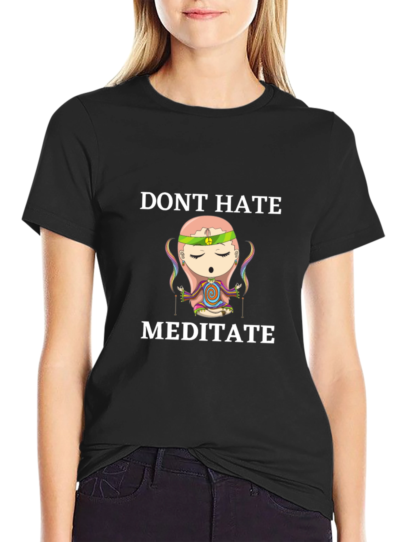 Dont Hate Meditate T-Shirt - Relaxed Fit