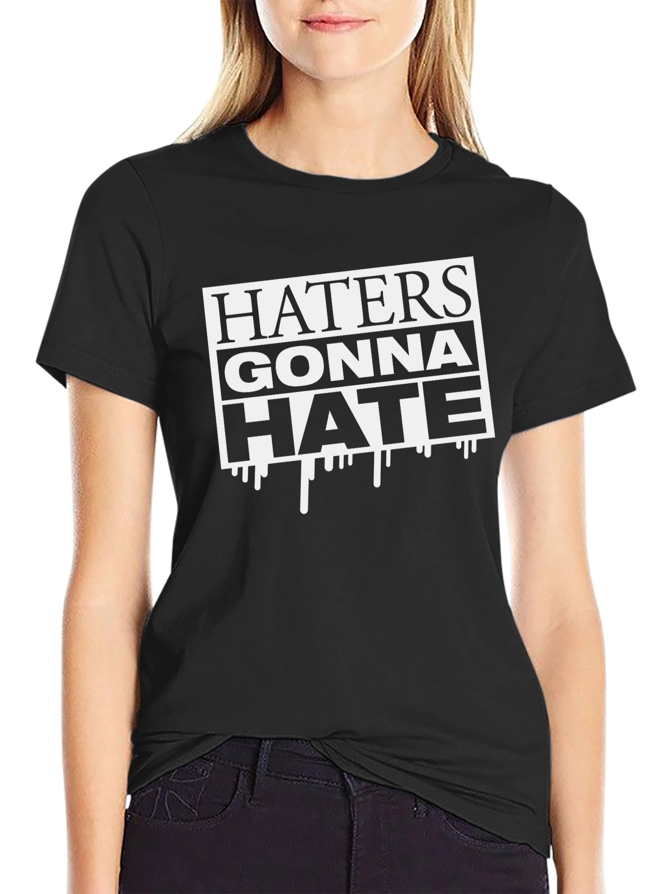 Haters Gonna Hate Black Graphic Tee