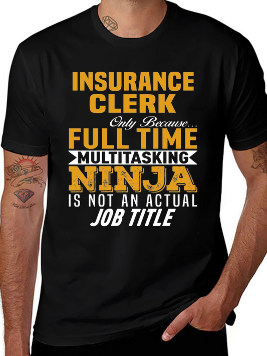 Insurance Clerk Multitasking Ninja T-Shirt