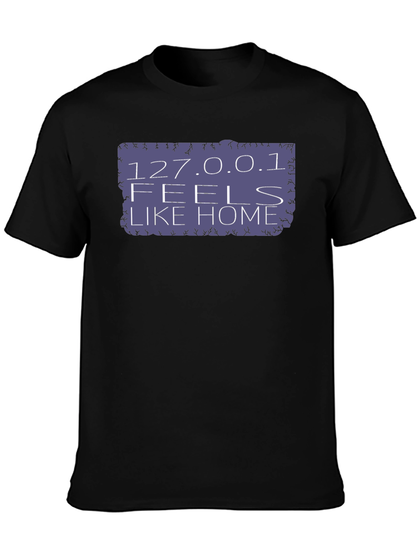 127.0.0.1 Feels Like Home Black T-Shirt