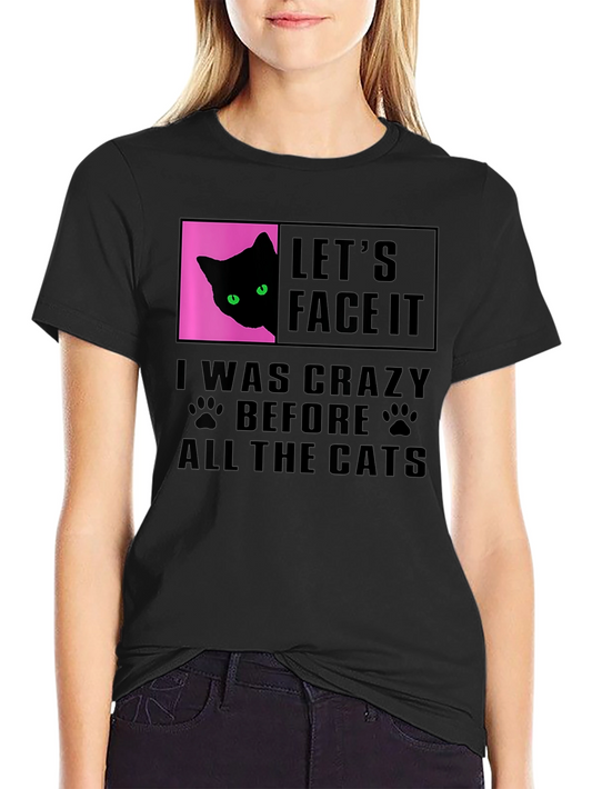 Crazy Cat Lover T-Shirt - Funny Graphic Tee