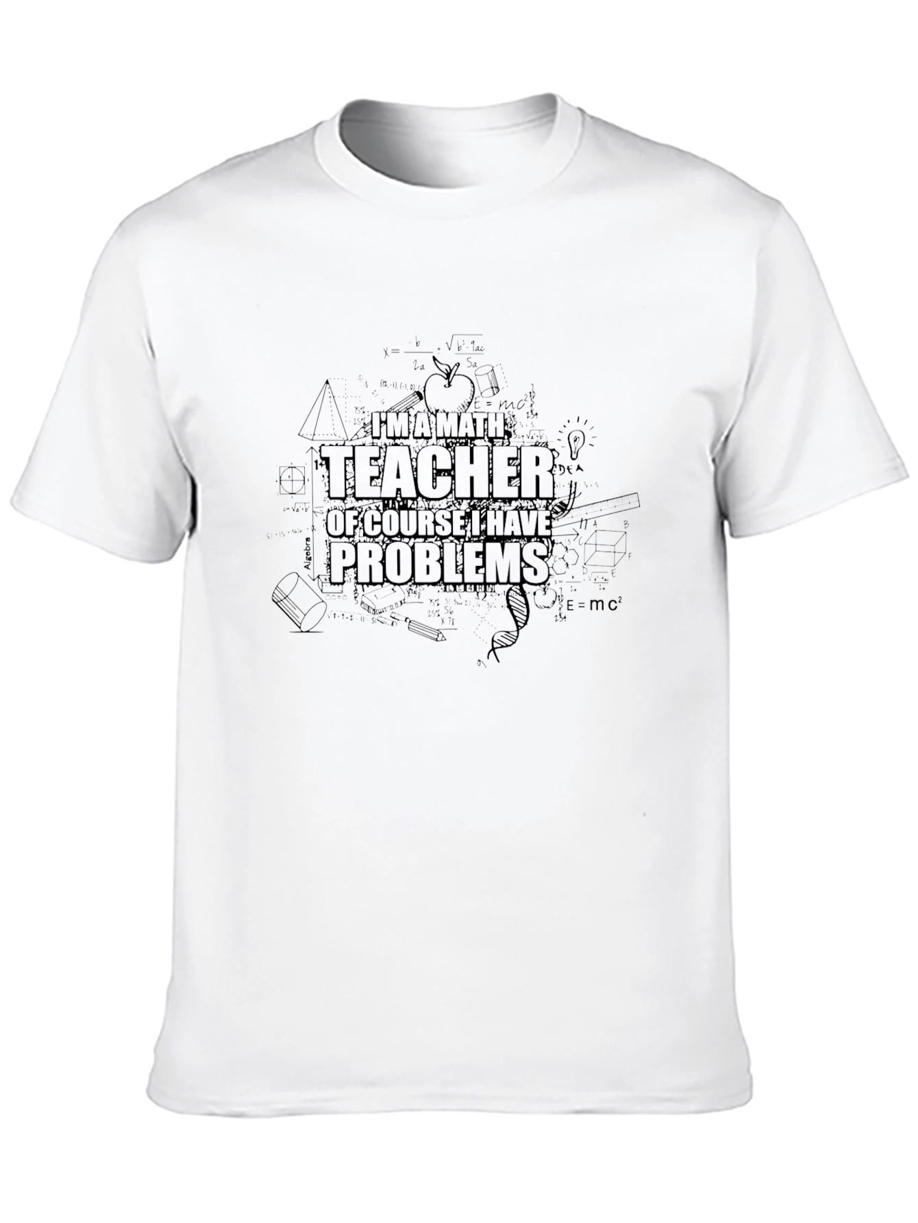 Math Teacher Problems Graphic Tee - Black