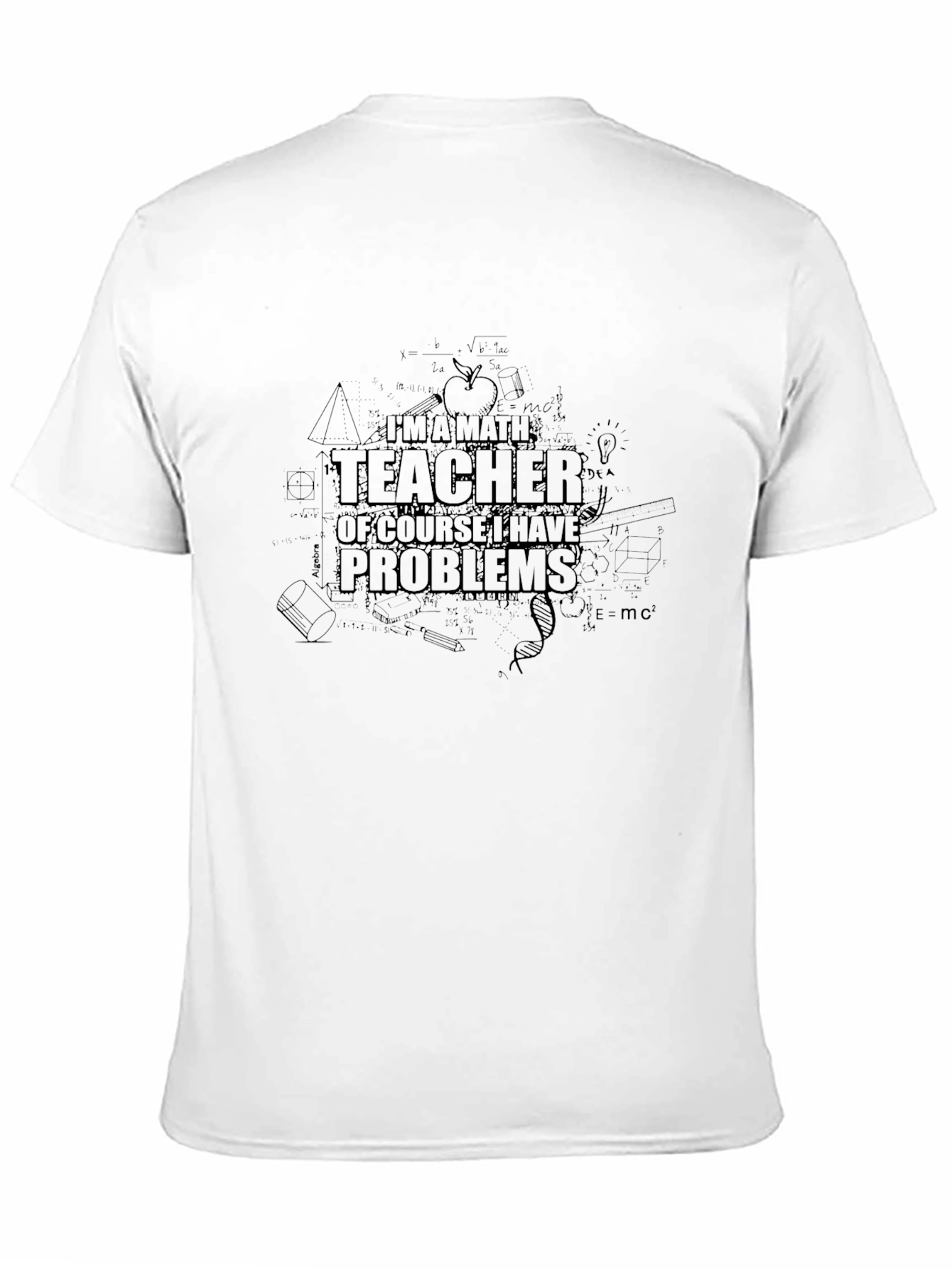 Math Teacher Problems Graphic Tee - Black