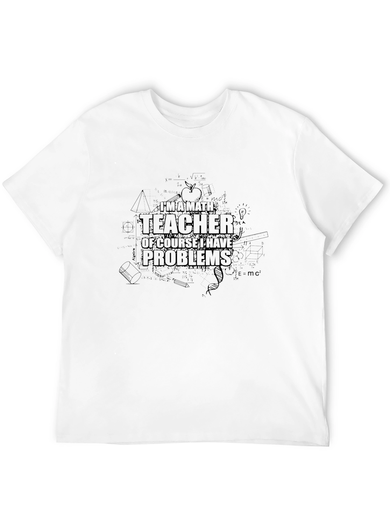 Math Teacher Problems Graphic Tee - Black