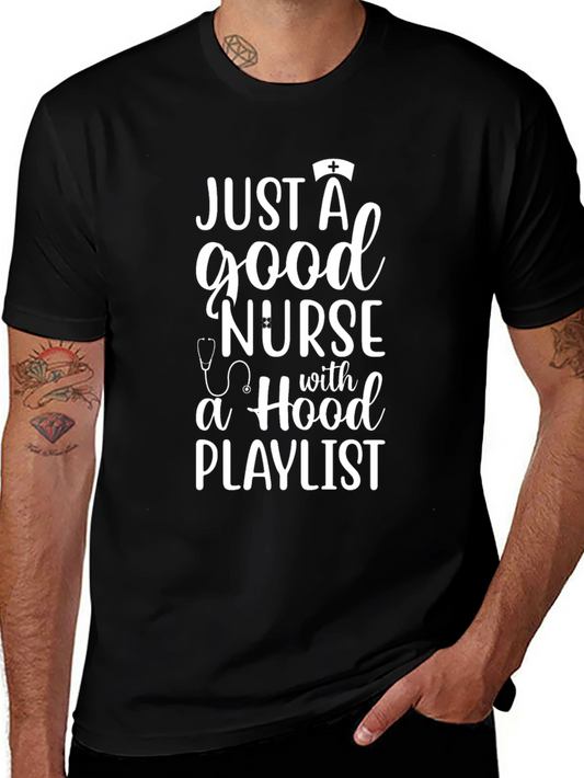 Good Nurse Hood Playlist T-Shirt