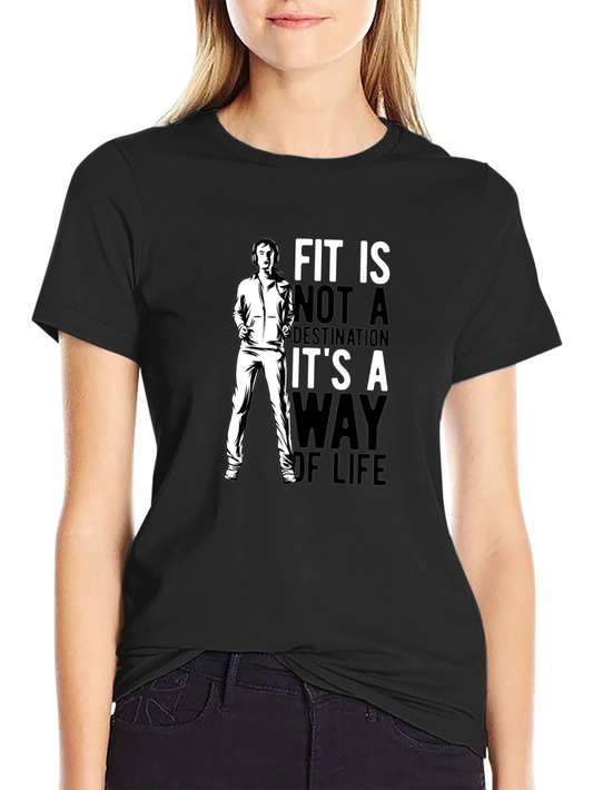 Fit is a Way of Life Black Graphic T-Shirt