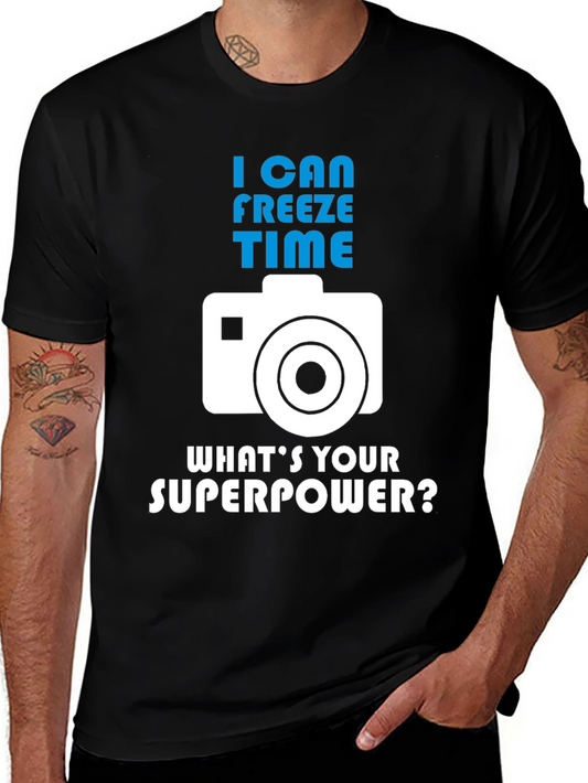 I Can Freeze Time - Photographer Graphic Tee