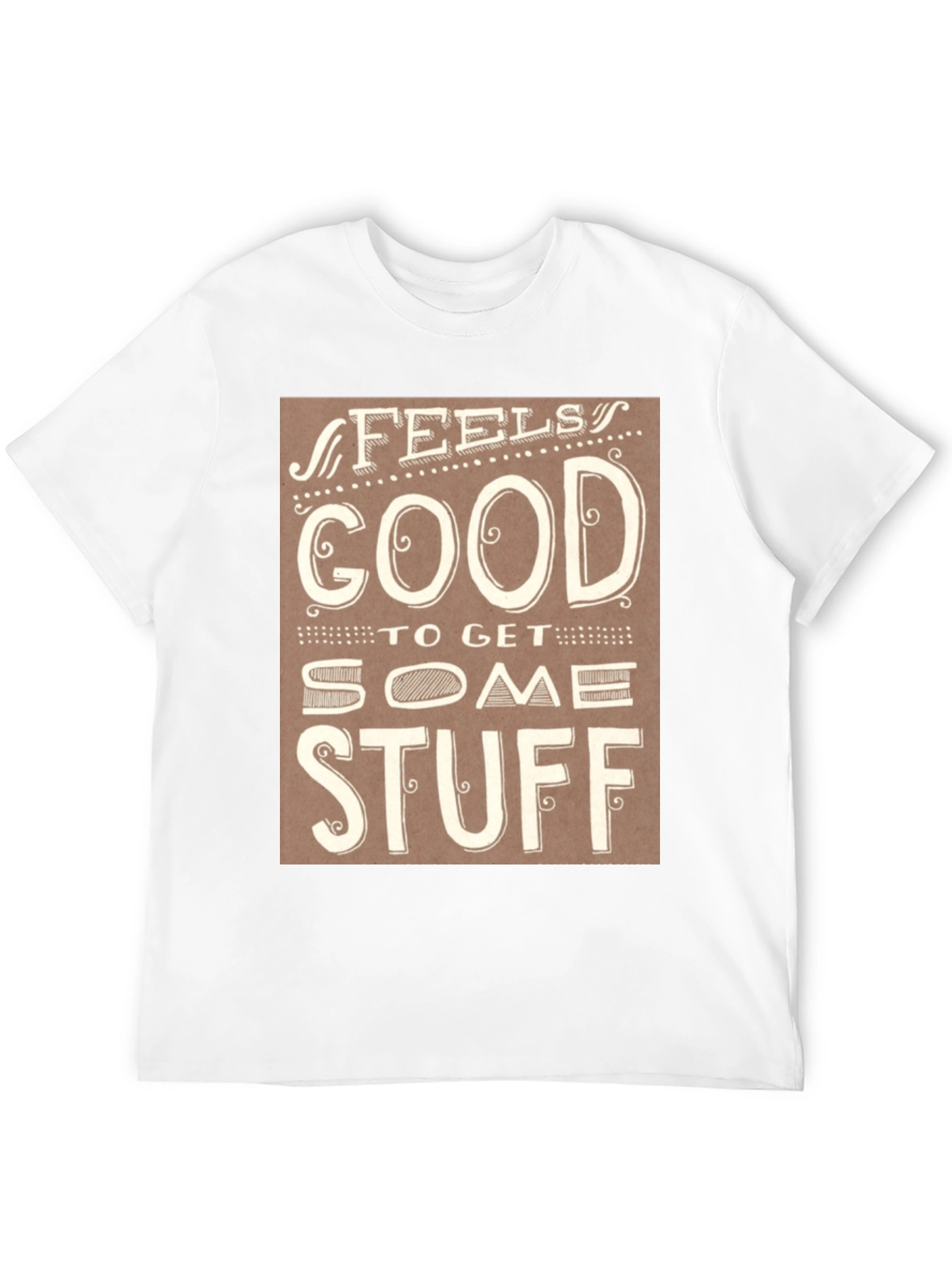 Feels Good T-Shirt - Stylish Graphic Tee